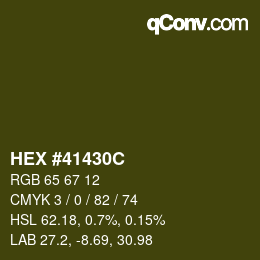 Color code: HEX #41430C | qconv.com