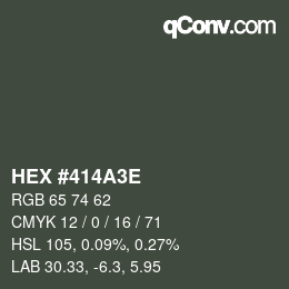 Color code: HEX #414A3E | qconv.com