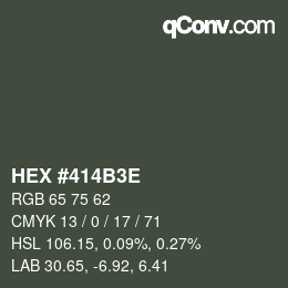 Color code: HEX #414B3E | qconv.com