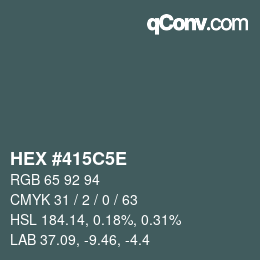 Farbcode: HEX #415C5E | qconv.com