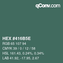 Code couleur: HEX #416B5E | qconv.com