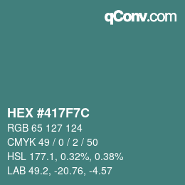 Color code: HEX #417F7C | qconv.com