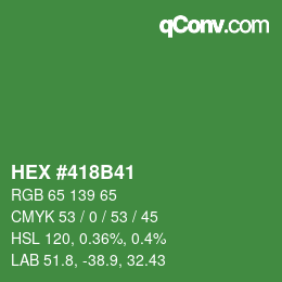 Color code: HEX #418B41 | qconv.com