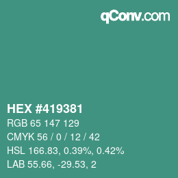 カラーコード: HEX #419381 | qconv.com