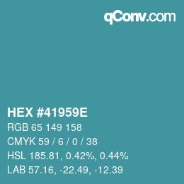 Color code: HEX #41959E | qconv.com