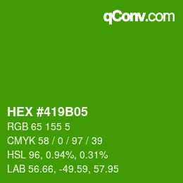 カラーコード: HEX #419B05 | qconv.com