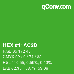 カラーコード: HEX #41AC2D | qconv.com