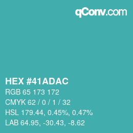 カラーコード: HEX #41ADAC | qconv.com