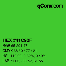 カラーコード: HEX #41C92F | qconv.com