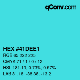 颜色代码: HEX #41DEE1 | qconv.com