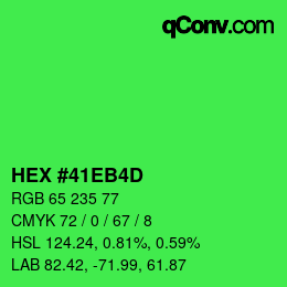 カラーコード: HEX #41EB4D | qconv.com