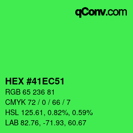 Color code: HEX #41EC51 | qconv.com