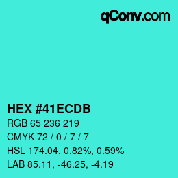 カラーコード: HEX #41ECDB | qconv.com