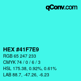 Color code: HEX #41F7E9 | qconv.com