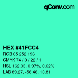 カラーコード: HEX #41FCC4 | qconv.com