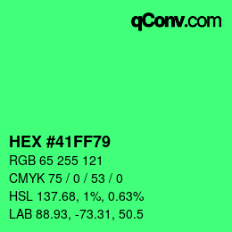 カラーコード: HEX #41FF79 | qconv.com