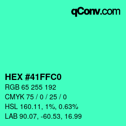 カラーコード: HEX #41FFC0 | qconv.com