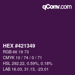 Color code: HEX #421349 | qconv.com