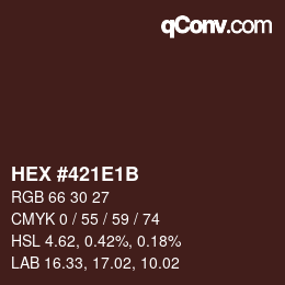 カラーコード: HEX #421E1B | qconv.com