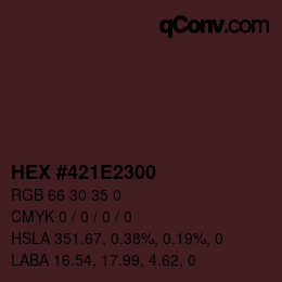 Farbcode: HEX #421E2300 | qconv.com