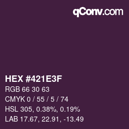 Farbcode: HEX #421E3F | qconv.com