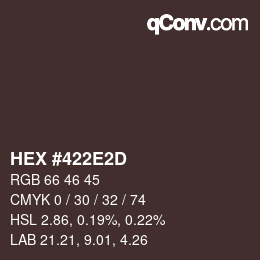 カラーコード: HEX #422E2D | qconv.com