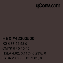 Farbcode: HEX #42363500 | qconv.com