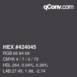 Código de color: HEX #424045 | qconv.com