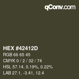 カラーコード: HEX #42412D | qconv.com