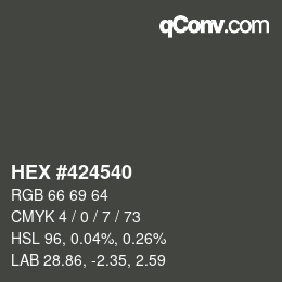 Farbcode: HEX #424540 | qconv.com