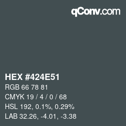 Color code: HEX #424E51 | qconv.com
