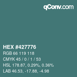 Color code: HEX #427776 | qconv.com