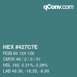 Color code: HEX #427C7E | qconv.com
