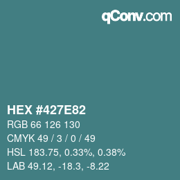 Color code: HEX #427E82 | qconv.com