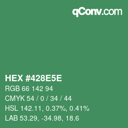 カラーコード: HEX #428E5E | qconv.com