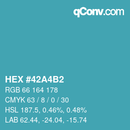 颜色代码: HEX #42A4B2 | qconv.com