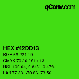 Color code: HEX #42DD13 | qconv.com