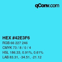 Color code: HEX #42E3F6 | qconv.com