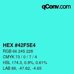 Color code: HEX #42F5E4 | qconv.com