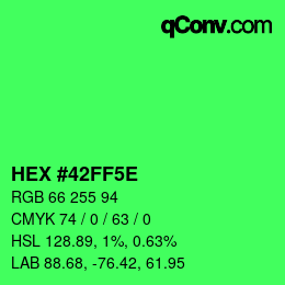 Code couleur: HEX #42FF5E | qconv.com