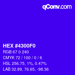 Color code: HEX #4300F0 | qconv.com