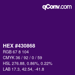 颜色代码: HEX #430868 | qconv.com