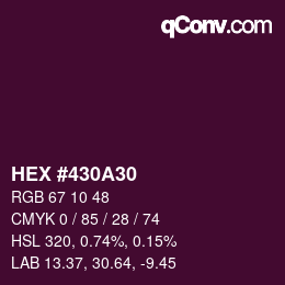 颜色代码: HEX #430A30 | qconv.com