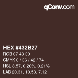 カラーコード: HEX #432B27 | qconv.com