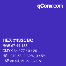 カラーコード: HEX #432CBC | qconv.com