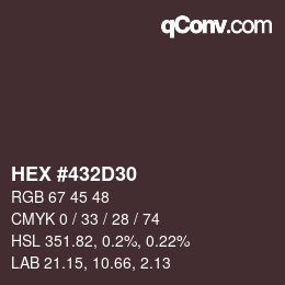 カラーコード: HEX #432D30 | qconv.com
