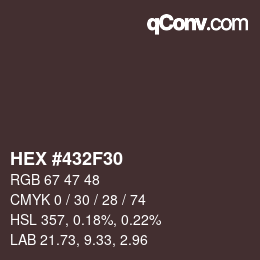 颜色代码: HEX #432F30 | qconv.com