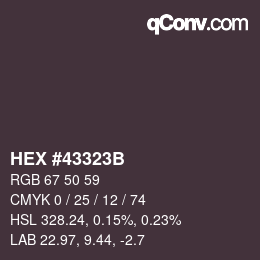 Color code: HEX #43323B | qconv.com