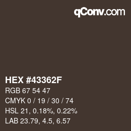 颜色代码: HEX #43362F | qconv.com