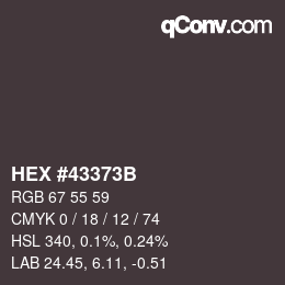 Color code: HEX #43373B | qconv.com